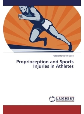 预订 Proprioception and Sports Injuries in Athletes: 9783659246739