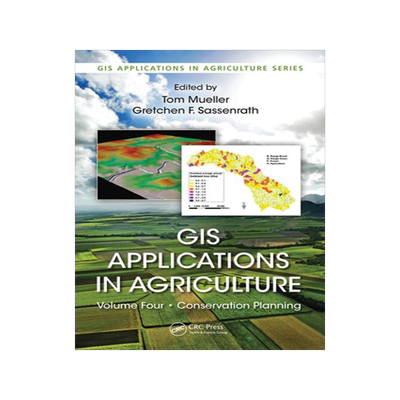 [预订]GIS Applications in Agriculture, Volume Four: Conservation Planning 9781032098807