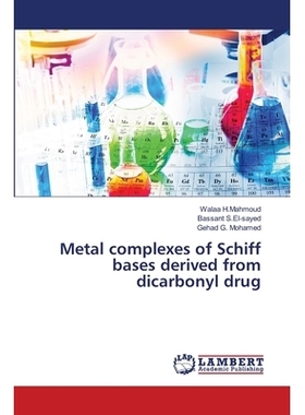 预订 Metal complexes of Schiff bases derived from dicarbonyl drug: 9786139837267