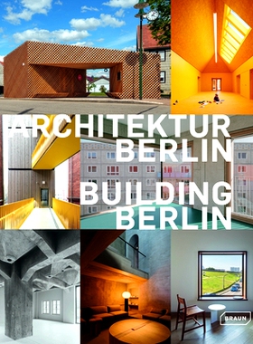 Architektur Berlin, Bd. 13 | Building Berlin, Vol. 13: Baukultur in und aus der Hauptstadt | The latest architectur
