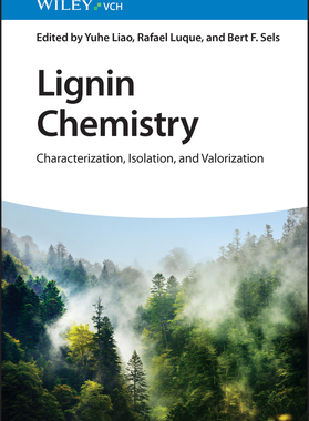预订 Lignin Chemistry - Characterization, Isolation, And Valorization