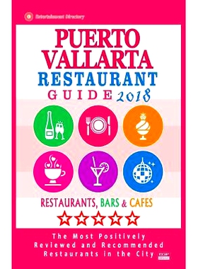 预订 Puerto Vallarta Restaurant Guide 2018: Best Rated Restaurants in Puerto Vallarta, Mexico - Restaurants, Bars and Ca