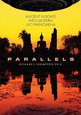 [预订]Parallels: Ancient Insights into Modern UFO Phenomena 9780998187143