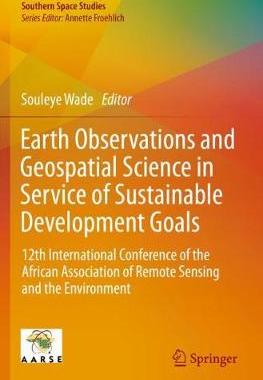 【预订】Earth Observations and Geospatial Science in Service of Sustainable Development Goals: 12th International ...