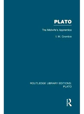预订 Plato: The Midwife’s Apprentice (RLE: Plato): 9780415751537