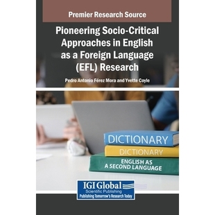 Critical 9798337300405 Research Pioneering Socio Foreign Approaches EFL 预订 English Language