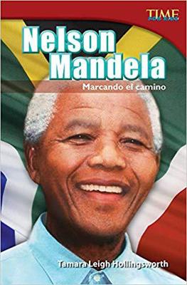 【预售】Nelson Mandela: Marcando El Camino (Nelson Mandela: Leading the Way) (Spanish Version) (Advanced Plus)