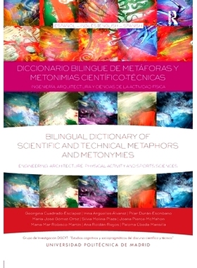 预订 Diccionario Bilingüe de Metáforas y Metonimias Científico-Técnicas: Ingeniería, Arquitectura y Ciencias de la