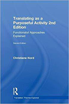 【预售】Translating as a Purposeful Activity 2nd Edition