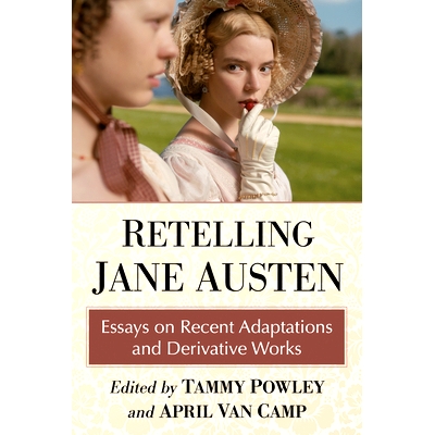 Essays on Recent Adaptations and Derivat