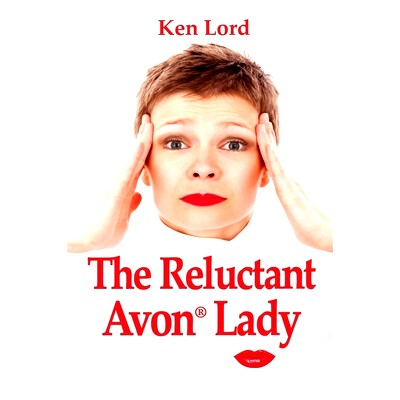预订 The Reluctant Avon Lady: 9781716607899