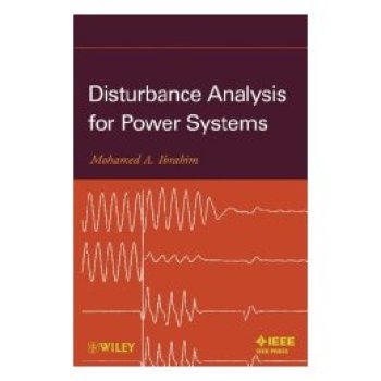 预订 Disturbance Analysis for Power Systems 电力系统扰动分析: 9780470916810