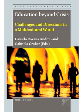 预订 Education beyond Crisis: Challenges and Directions in a Multicultural World *危机的教育:多元文化世界中的挑战和方向: