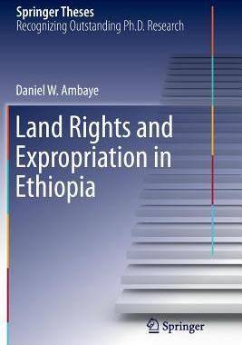 【预订】Land Rights and Expropriation in Ethiopia