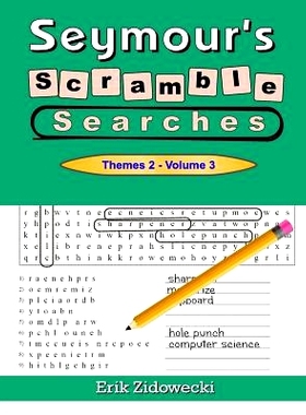 预订 Seymour’s Scramble Searches - Themes 2 - Volume 3: 9781546923411