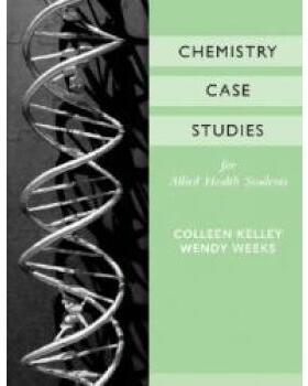 【预订】Chemistry Case Studies For Allied Health, 1E