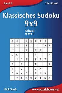 Sudoku Klassisches 预订 Ratsel Band 9x9 276 Schwer 9781508874997