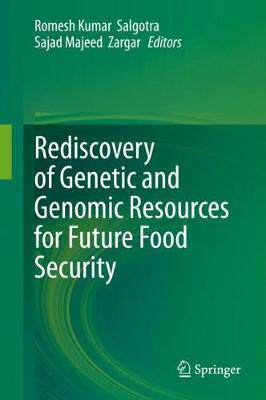 【预订】Rediscovery of Genetic and Genomic Resources for Future Food Security