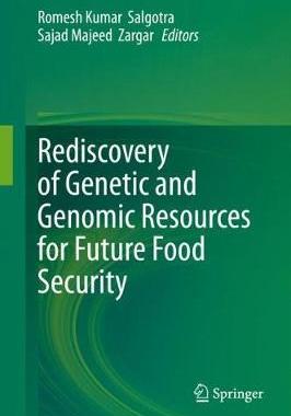 【预订】Rediscovery of Genetic and Genomic Resources for Future Food Security