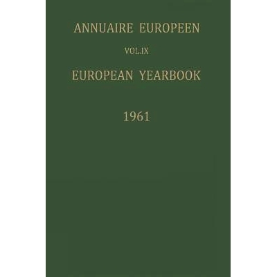 预订 Annuaire Européen / European Yearbook: Vol. IX: Publié Sous Les Auspices Du Conseil de l’Europe / Published Unde