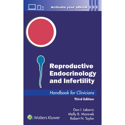预订 Reproductive Endocrinology and Infertility: Handbook for Clinicians 生殖内分泌与不孕症：临床医生手册: 9781975242275