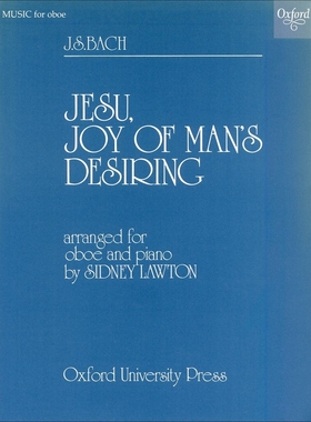 预订 Jesu, Joy of Man’s Desiring Jesu，快乐的人的渴望： 双簧管和 Piano2007-11: 9780193870833
