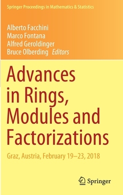 【预订】Advances in Rings, Modules and Factorizations