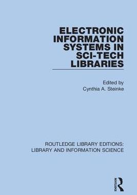 [预订]Electronic Information Systems in Sci-Tech Libraries 9780367370091
