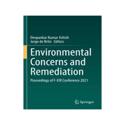 [预订]Environmental Concerns and Remediation: Proceedings of F-Eir Conference 2021 9783031059865