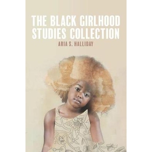 预订 The Black Girlhood Studies Collection 黑人少女研究集: 9780889616127