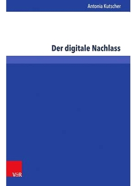 预订 Der digitale Nachlass 数字遗产: 9783847104360