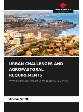 预订 Urban Challenges and Agropastoral Requirements: 9786207920792