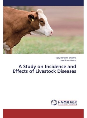 预订 A Study on Incidence and Effects of Livestock Diseases: 9783659551871