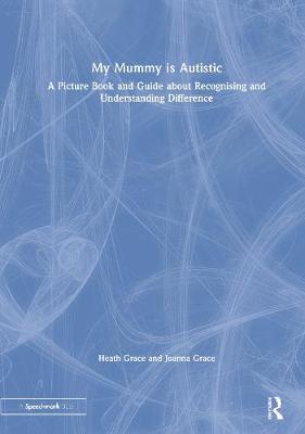 【预订】My Mummy is Autistic