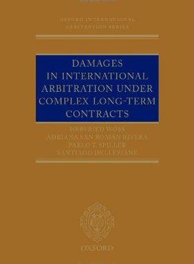 【预订】Damages in International Arbitration under Complex Long-term Contracts