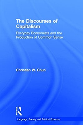 【预订】The Discourses of Capitalism