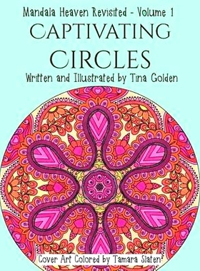 预订 Captivating Circles: 30 Divinely Detailed Mandalas: 9781534897212