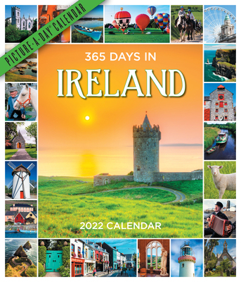 【预订】365 Days in Ireland Picture-A-Day Wall Calendar 2022: A Tour of Ireland by Photograph  9781523513383