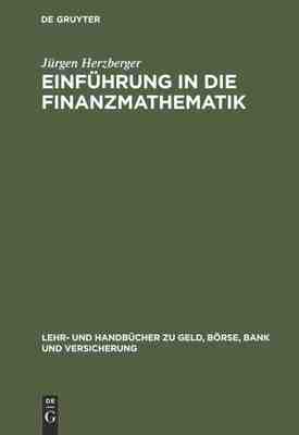 【预订】Einführung in die Finanzmathematik 9783486248692