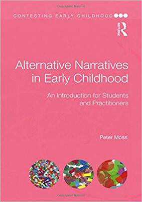 【预售】Alternative Narratives in Early Childhood