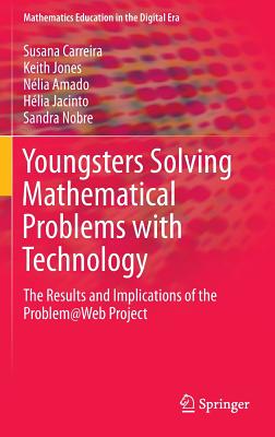 【预订】Youngsters Solving Mathematical Problems with Technology