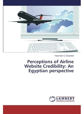 预订 Perceptions of Airline Website Credibility: An Egyptian Perspective: 9783659299131