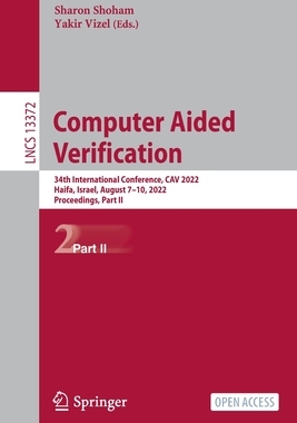 【预订】Computer Aided Verification: 34th International Conference, Cav 2022 9783031131875