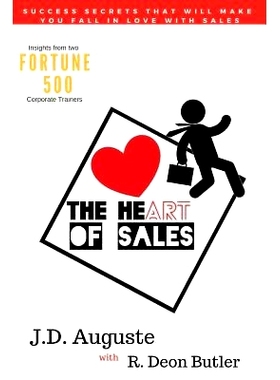 预订 The Heart Of Sales: The skills you need to succeed and the stories that make it all worthwhile: 9780999308103