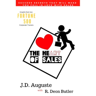 预订 The Heart Of Sales: The skills you need to succeed and the stories that make it all worthwhile: 9780999308103