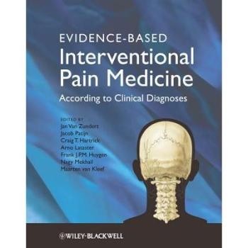 预订 Evidence-Based Interventional Pain Medicine - According To Clinical Diagnoses 循证介入疼痛治疗: 9780470671306