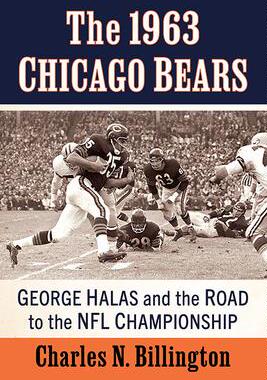 [预订]The 1963 Chicago Bears 9781476690438
