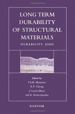 【预订】Long Term Durability of Structural Materials