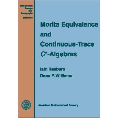 预订 Morita Equivalence and Continuous-Trace C* -Algebras: 9780821808603