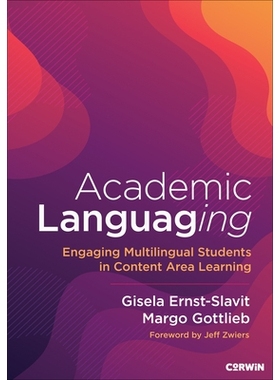 预订 Academic Languaging: Engaging Multilingual Students in Content Area Learning 学术语言：让多语言学生参与内容领域的学